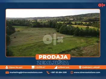 ZEMLJIŠTE - KADINJANI - 12.578 m2 (Opština Laktaši)